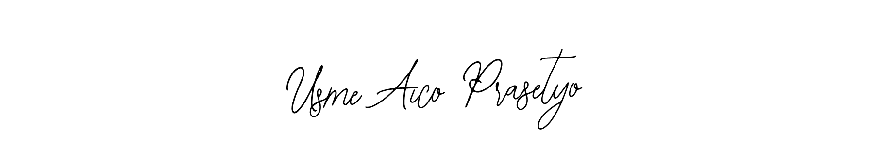 if you are searching for the best signature style for your name Usme Aico Prasetyo. so please give up your signature search. here we have designed multiple signature styles  using Bearetta-2O07w. Usme Aico Prasetyo signature style 12 images and pictures png