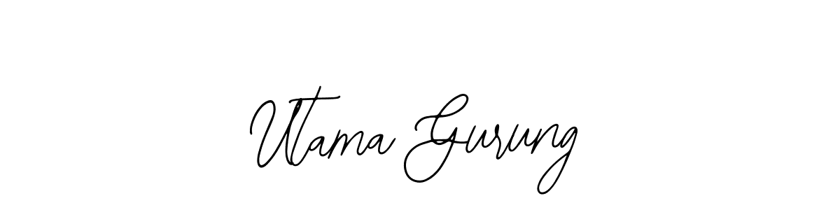 How to make Utama Gurung name signature. Use Bearetta-2O07w style for creating short signs online. This is the latest handwritten sign. Utama Gurung signature style 12 images and pictures png