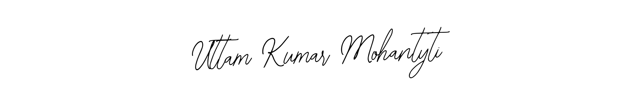 How to make Uttam Kumar Mohantyti signature? Bearetta-2O07w is a professional autograph style. Create handwritten signature for Uttam Kumar Mohantyti name. Uttam Kumar Mohantyti signature style 12 images and pictures png