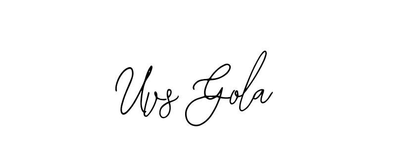 Design your own signature with our free online signature maker. With this signature software, you can create a handwritten (Bearetta-2O07w) signature for name Uvs Gola. Uvs Gola signature style 12 images and pictures png