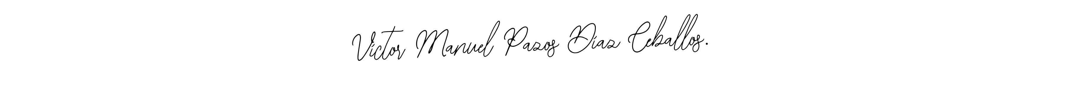 Make a beautiful signature design for name Víctor Manuel Pazos Díaz Ceballos.. With this signature (Bearetta-2O07w) style, you can create a handwritten signature for free. Víctor Manuel Pazos Díaz Ceballos. signature style 12 images and pictures png