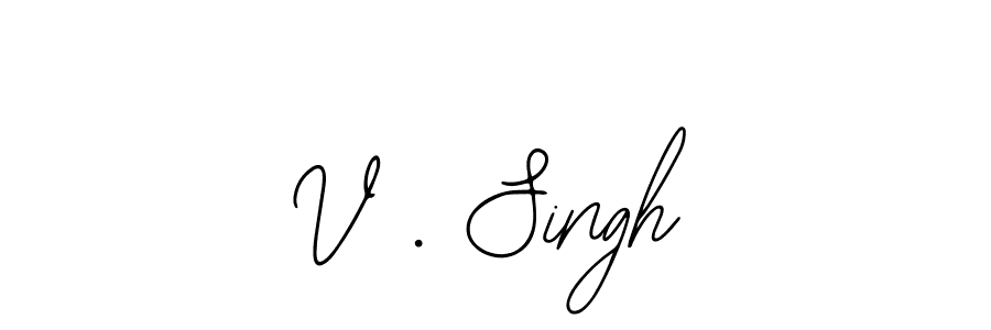 It looks lik you need a new signature style for name V . Singh. Design unique handwritten (Bearetta-2O07w) signature with our free signature maker in just a few clicks. V . Singh signature style 12 images and pictures png