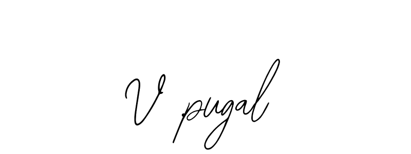 Create a beautiful signature design for name V .pugal. With this signature (Bearetta-2O07w) fonts, you can make a handwritten signature for free. V .pugal signature style 12 images and pictures png