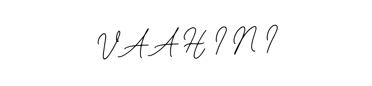 You can use this online signature creator to create a handwritten signature for the name V A A H I N I. This is the best online autograph maker. V A A H I N I signature style 12 images and pictures png