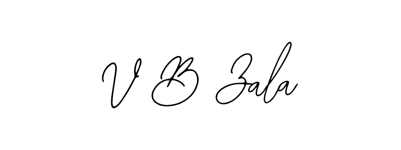 Also we have V B Zala name is the best signature style. Create professional handwritten signature collection using Bearetta-2O07w autograph style. V B Zala signature style 12 images and pictures png