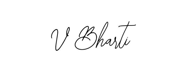 How to make V Bharti name signature. Use Bearetta-2O07w style for creating short signs online. This is the latest handwritten sign. V Bharti signature style 12 images and pictures png