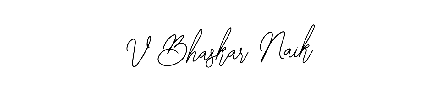 Design your own signature with our free online signature maker. With this signature software, you can create a handwritten (Bearetta-2O07w) signature for name V Bhaskar Naik. V Bhaskar Naik signature style 12 images and pictures png