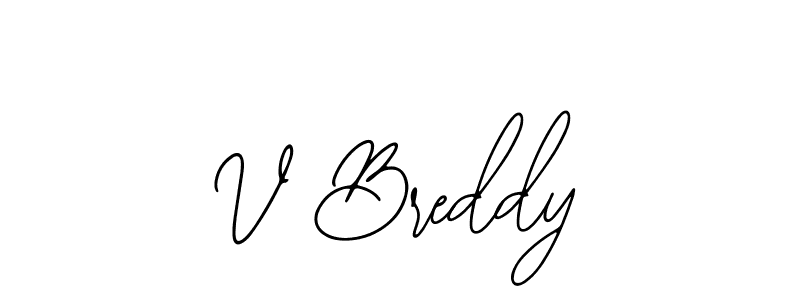 This is the best signature style for the V Breddy name. Also you like these signature font (Bearetta-2O07w). Mix name signature. V Breddy signature style 12 images and pictures png