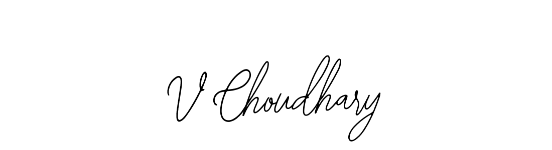 You should practise on your own different ways (Bearetta-2O07w) to write your name (V Choudhary) in signature. don't let someone else do it for you. V Choudhary signature style 12 images and pictures png