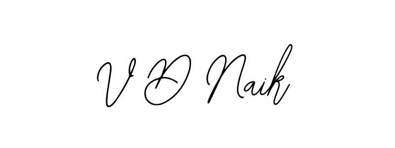 Make a beautiful signature design for name V D Naik. With this signature (Bearetta-2O07w) style, you can create a handwritten signature for free. V D Naik signature style 12 images and pictures png
