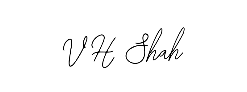 How to make V H Shah name signature. Use Bearetta-2O07w style for creating short signs online. This is the latest handwritten sign. V H Shah signature style 12 images and pictures png