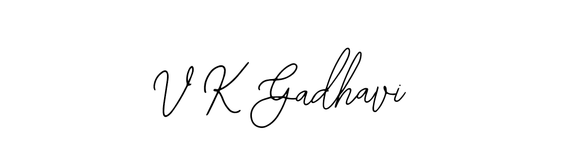 Also we have V K Gadhavi name is the best signature style. Create professional handwritten signature collection using Bearetta-2O07w autograph style. V K Gadhavi signature style 12 images and pictures png