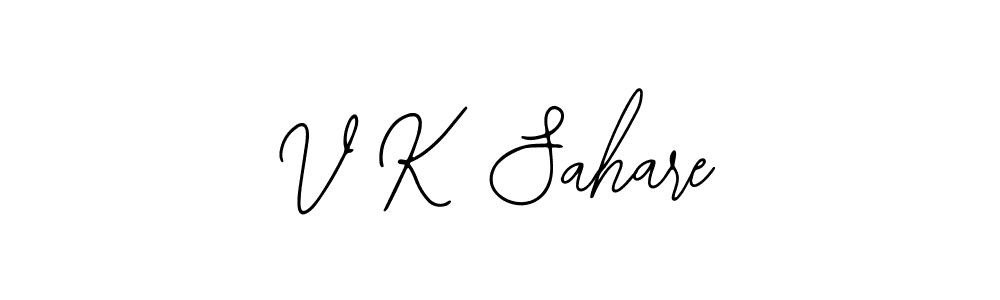 How to make V K Sahare signature? Bearetta-2O07w is a professional autograph style. Create handwritten signature for V K Sahare name. V K Sahare signature style 12 images and pictures png