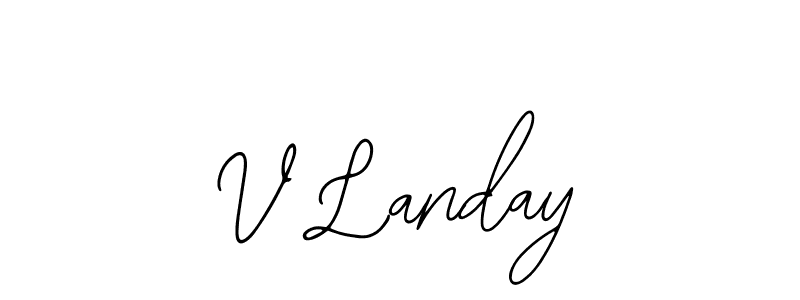Check out images of Autograph of V Landay name. Actor V Landay Signature Style. Bearetta-2O07w is a professional sign style online. V Landay signature style 12 images and pictures png