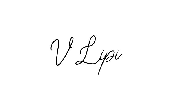 It looks lik you need a new signature style for name V Lipi. Design unique handwritten (Bearetta-2O07w) signature with our free signature maker in just a few clicks. V Lipi signature style 12 images and pictures png
