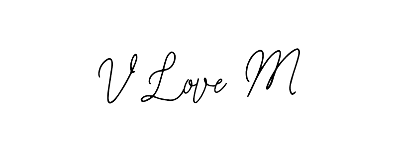 Also we have V Love M name is the best signature style. Create professional handwritten signature collection using Bearetta-2O07w autograph style. V Love M signature style 12 images and pictures png