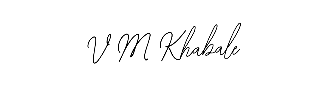 How to make V M Khabale signature? Bearetta-2O07w is a professional autograph style. Create handwritten signature for V M Khabale name. V M Khabale signature style 12 images and pictures png