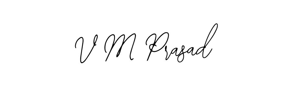 How to Draw V M Prasad signature style? Bearetta-2O07w is a latest design signature styles for name V M Prasad. V M Prasad signature style 12 images and pictures png