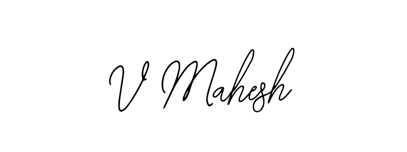 Use a signature maker to create a handwritten signature online. With this signature software, you can design (Bearetta-2O07w) your own signature for name V Mahesh. V Mahesh signature style 12 images and pictures png