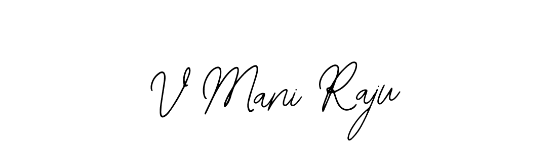 Also we have V Mani Raju name is the best signature style. Create professional handwritten signature collection using Bearetta-2O07w autograph style. V Mani Raju signature style 12 images and pictures png