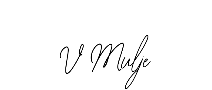 How to make V Mulje name signature. Use Bearetta-2O07w style for creating short signs online. This is the latest handwritten sign. V Mulje signature style 12 images and pictures png