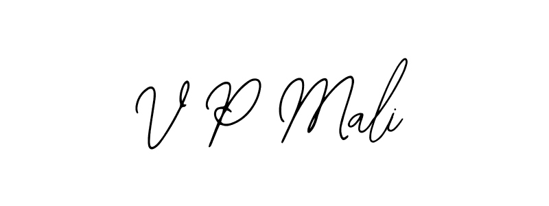 How to make V P Mali signature? Bearetta-2O07w is a professional autograph style. Create handwritten signature for V P Mali name. V P Mali signature style 12 images and pictures png