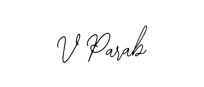 The best way (Bearetta-2O07w) to make a short signature is to pick only two or three words in your name. The name V Parab include a total of six letters. For converting this name. V Parab signature style 12 images and pictures png