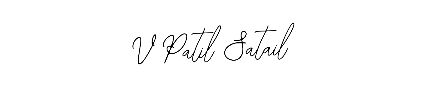 You should practise on your own different ways (Bearetta-2O07w) to write your name (V Patil Satail) in signature. don't let someone else do it for you. V Patil Satail signature style 12 images and pictures png