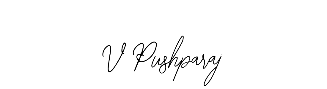 Make a short V Pushparaj signature style. Manage your documents anywhere anytime using Bearetta-2O07w. Create and add eSignatures, submit forms, share and send files easily. V Pushparaj signature style 12 images and pictures png