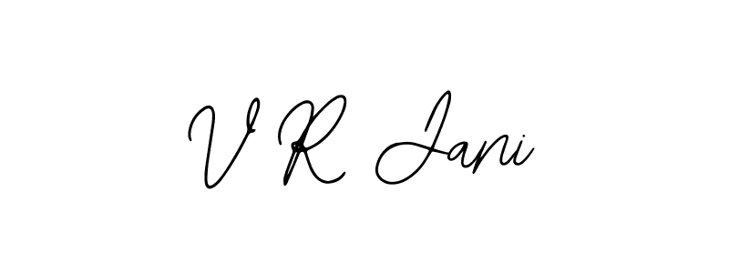 You should practise on your own different ways (Bearetta-2O07w) to write your name (V R Jani) in signature. don't let someone else do it for you. V R Jani signature style 12 images and pictures png