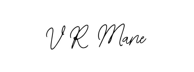 It looks lik you need a new signature style for name V R Mane. Design unique handwritten (Bearetta-2O07w) signature with our free signature maker in just a few clicks. V R Mane signature style 12 images and pictures png