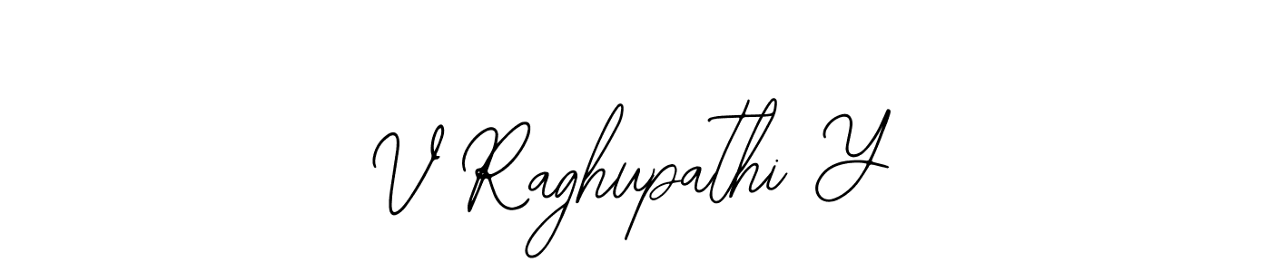 You should practise on your own different ways (Bearetta-2O07w) to write your name (V Raghupathi Y) in signature. don't let someone else do it for you. V Raghupathi Y signature style 12 images and pictures png