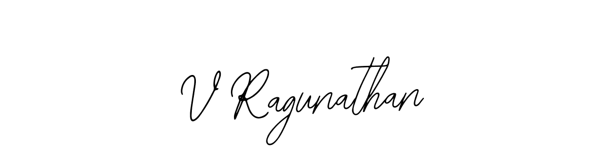 How to make V Ragunathan name signature. Use Bearetta-2O07w style for creating short signs online. This is the latest handwritten sign. V Ragunathan signature style 12 images and pictures png