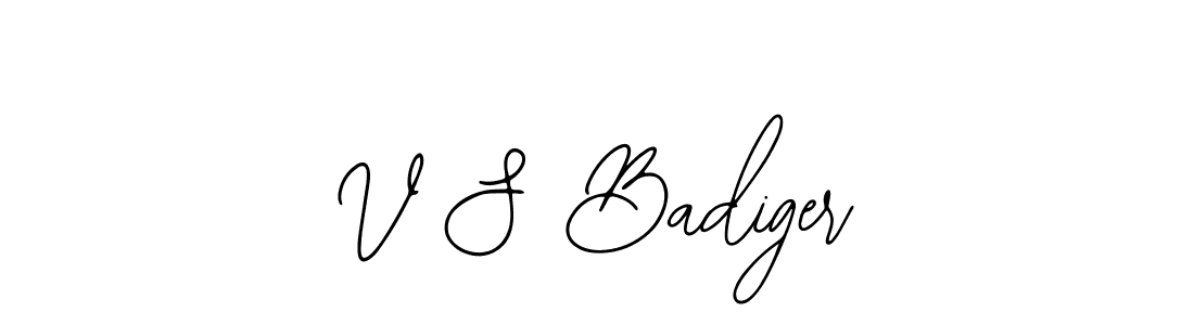 Also we have V S Badiger name is the best signature style. Create professional handwritten signature collection using Bearetta-2O07w autograph style. V S Badiger signature style 12 images and pictures png