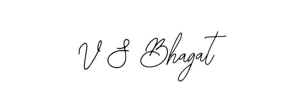 Also You can easily find your signature by using the search form. We will create V S Bhagat name handwritten signature images for you free of cost using Bearetta-2O07w sign style. V S Bhagat signature style 12 images and pictures png