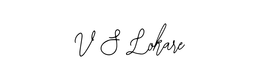 Also You can easily find your signature by using the search form. We will create V S Lokare name handwritten signature images for you free of cost using Bearetta-2O07w sign style. V S Lokare signature style 12 images and pictures png