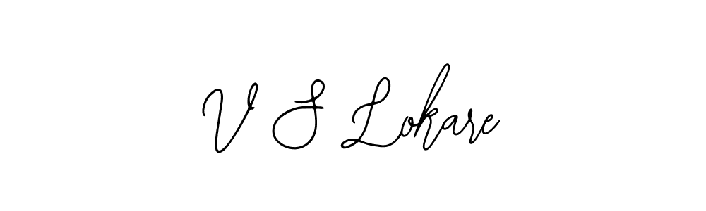 Similarly Bearetta-2O07w is the best handwritten signature design. Signature creator online .You can use it as an online autograph creator for name V S Lokare. V S Lokare signature style 12 images and pictures png