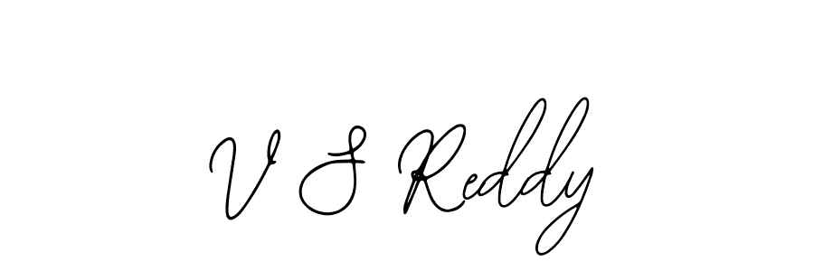 Design your own signature with our free online signature maker. With this signature software, you can create a handwritten (Bearetta-2O07w) signature for name V S Reddy. V S Reddy signature style 12 images and pictures png