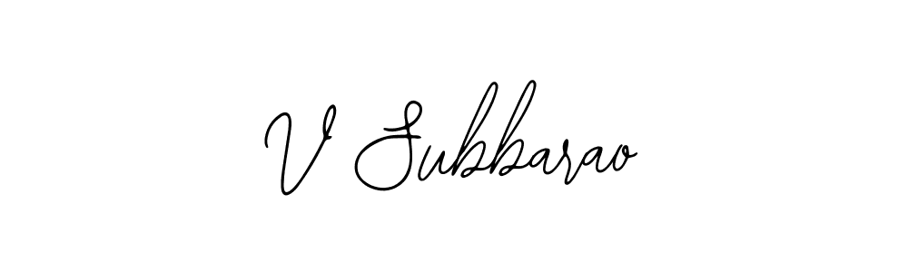 How to make V Subbarao signature? Bearetta-2O07w is a professional autograph style. Create handwritten signature for V Subbarao name. V Subbarao signature style 12 images and pictures png