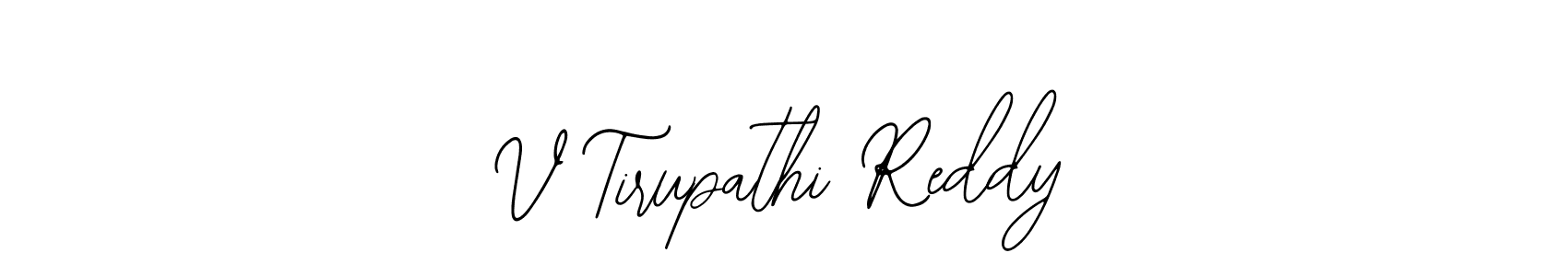 V Tirupathi Reddy stylish signature style. Best Handwritten Sign (Bearetta-2O07w) for my name. Handwritten Signature Collection Ideas for my name V Tirupathi Reddy. V Tirupathi Reddy signature style 12 images and pictures png