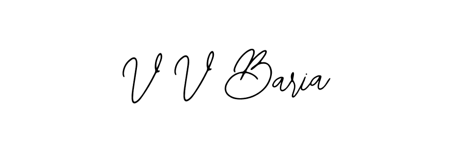 V V Baria stylish signature style. Best Handwritten Sign (Bearetta-2O07w) for my name. Handwritten Signature Collection Ideas for my name V V Baria. V V Baria signature style 12 images and pictures png