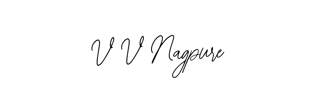 It looks lik you need a new signature style for name V V Nagpure. Design unique handwritten (Bearetta-2O07w) signature with our free signature maker in just a few clicks. V V Nagpure signature style 12 images and pictures png