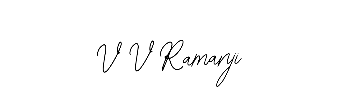 Design your own signature with our free online signature maker. With this signature software, you can create a handwritten (Bearetta-2O07w) signature for name V V Ramanji. V V Ramanji signature style 12 images and pictures png