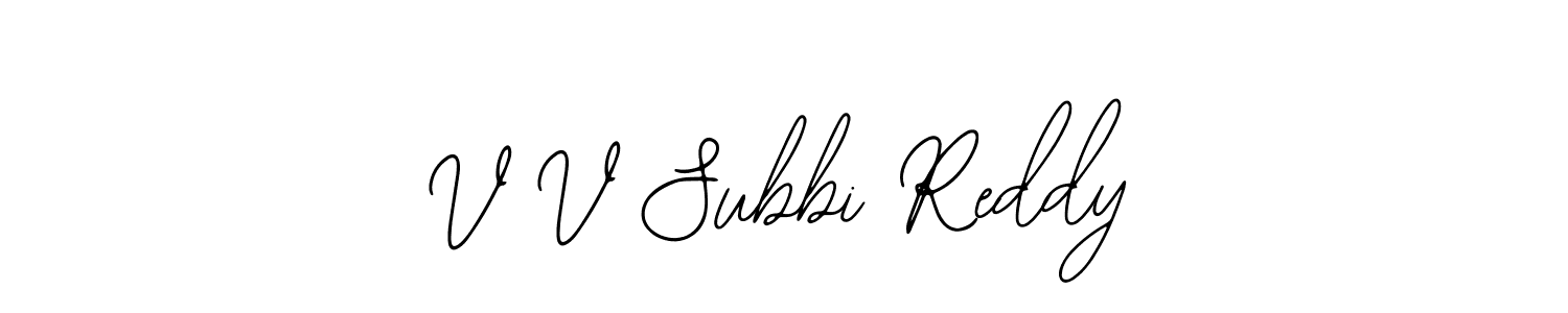 How to make V V Subbi Reddy name signature. Use Bearetta-2O07w style for creating short signs online. This is the latest handwritten sign. V V Subbi Reddy signature style 12 images and pictures png