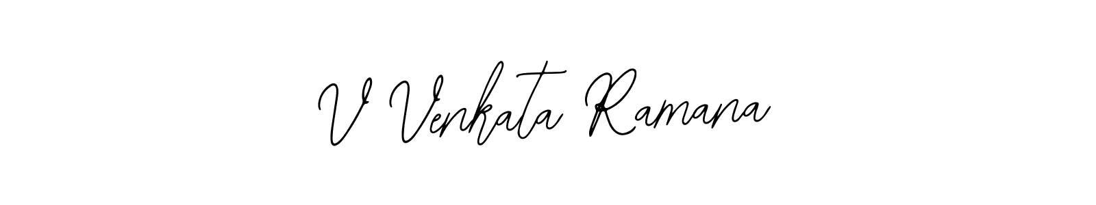 How to make V Venkata Ramana signature? Bearetta-2O07w is a professional autograph style. Create handwritten signature for V Venkata Ramana name. V Venkata Ramana signature style 12 images and pictures png