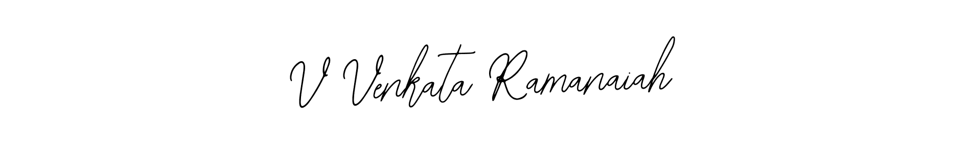 Design your own signature with our free online signature maker. With this signature software, you can create a handwritten (Bearetta-2O07w) signature for name V Venkata Ramanaiah. V Venkata Ramanaiah signature style 12 images and pictures png