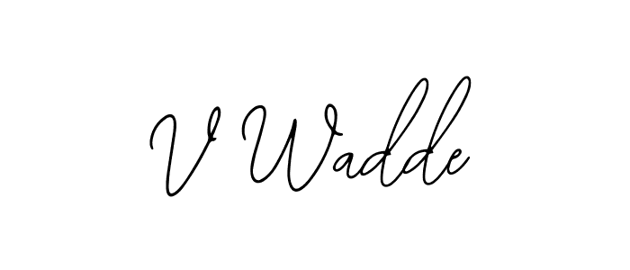 V Wadde stylish signature style. Best Handwritten Sign (Bearetta-2O07w) for my name. Handwritten Signature Collection Ideas for my name V Wadde. V Wadde signature style 12 images and pictures png