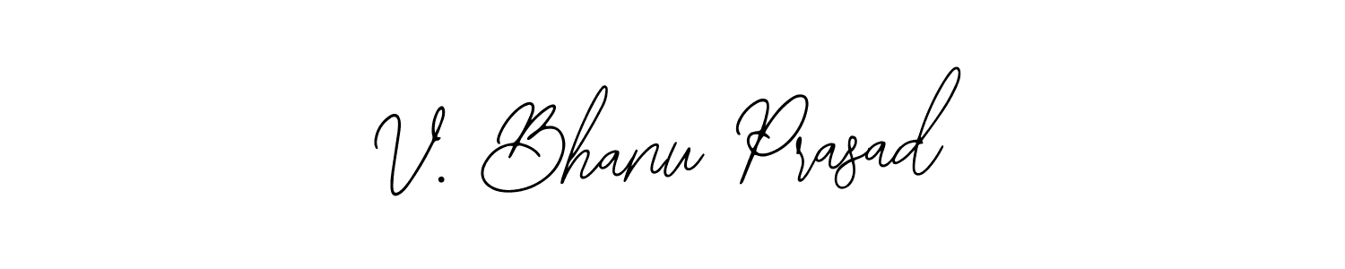 See photos of V. Bhanu Prasad official signature by Spectra . Check more albums & portfolios. Read reviews & check more about Bearetta-2O07w font. V. Bhanu Prasad signature style 12 images and pictures png