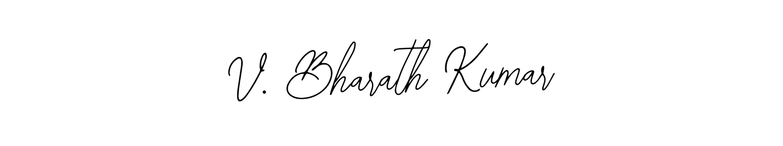 Also we have V. Bharath Kumar name is the best signature style. Create professional handwritten signature collection using Bearetta-2O07w autograph style. V. Bharath Kumar signature style 12 images and pictures png