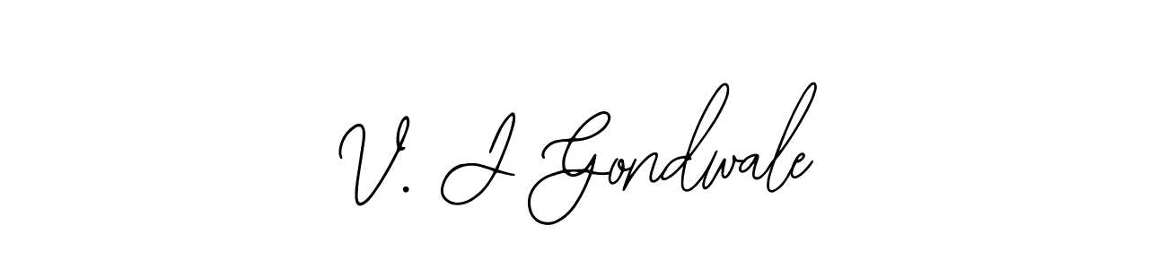 The best way (Bearetta-2O07w) to make a short signature is to pick only two or three words in your name. The name V. J Gondwale include a total of six letters. For converting this name. V. J Gondwale signature style 12 images and pictures png